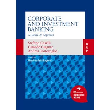 Corporate and Investment Banking: A Hands-On Approach