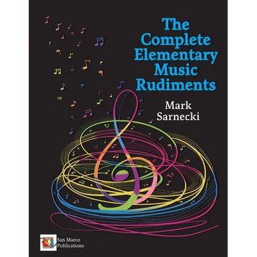 The Complete Elementary Music Rudiments