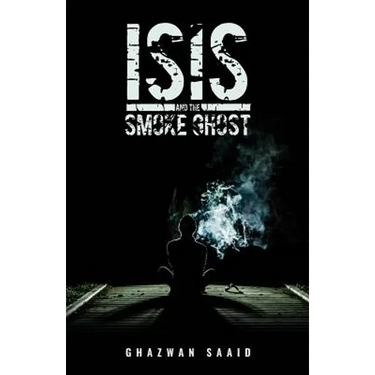 ISIS and the Smoke Ghost