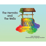 The Hermits and the Wells: A Color Story