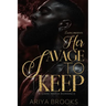Her Savage to Keep: A Dark Mafia Romance
