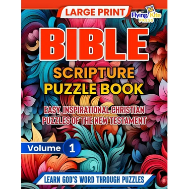Bible Scripture Puzzles Book: Easy, Inspirational Christian Puzzles of the New Testament