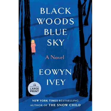Black Woods, Blue Sky
