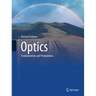 Optics: Fundamentals and Phenomena