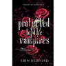 Protected by the Vampires