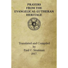 Prayers from the Evangelical-Lutheran Heritage