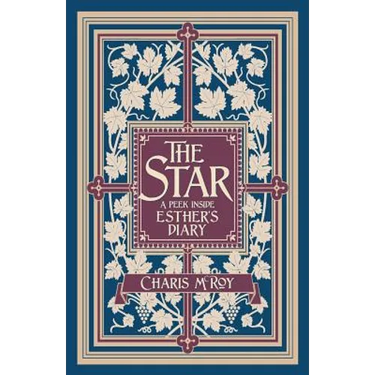 The Star: A Peek Inside Esther's Diary