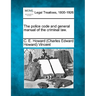 The Police Code and General Manual of the Criminal Law.