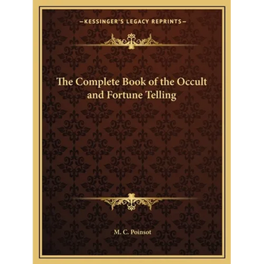 The Complete Book of the Occult and Fortune Telling
