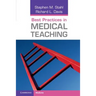 Best Practices in Medical Teaching