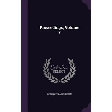 Proceedings, Volume 7