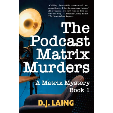 The Podcast Matrix Murders