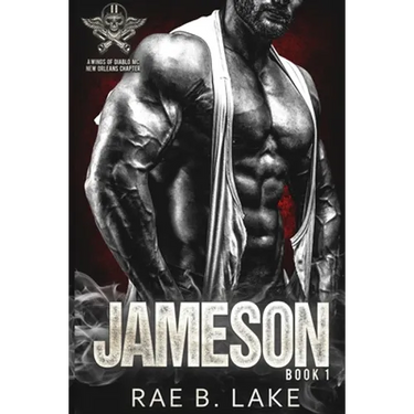Jameson: A Wings Of Diablo MC Novel: New Orleans Chapter