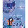Cass and the Beast