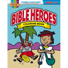 Bible Heroes Coloring Book