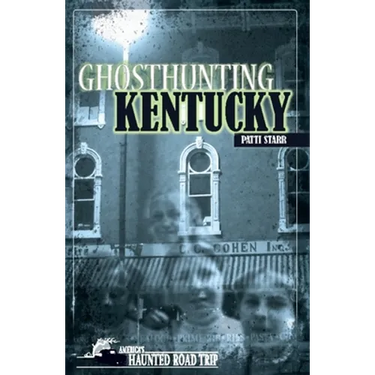 Ghosthunting Kentucky