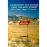 Reflections and Stories from the West Desert of Utah, 1880 to 1991