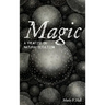 Magic: A Treatise on Natural Occultism