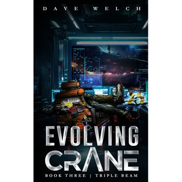 Evolving Crane: Book Three Triple Beam