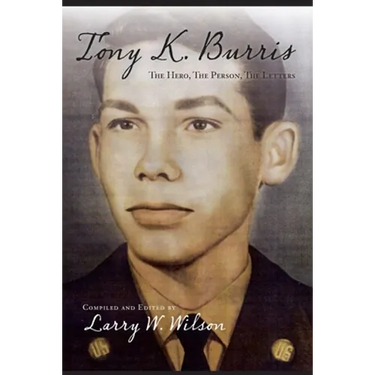 Tony K. Burris: The Hero, The Person, The Letters