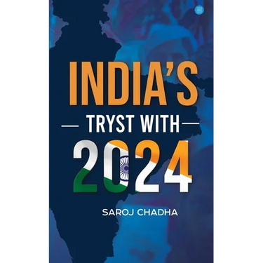 India's Tryst With 2024