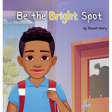 Be the Bright Spot