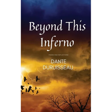 Beyond This Inferno