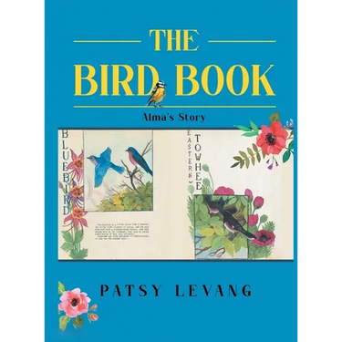 The Bird Book: Alma's Story