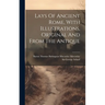 Lays Of Ancient Rome, With Illustrations, Original And From The Antique