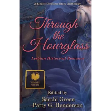 Through the Hourglass: Lesbian Historical Romance