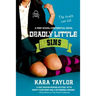Deadly Little Sins