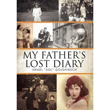 My Father's Lost Diary: A Personal Account of the Jewish Holocaust in Europe (1937-1942)