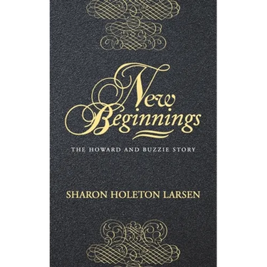 New Beginnings: The Howard and Buzzie Story