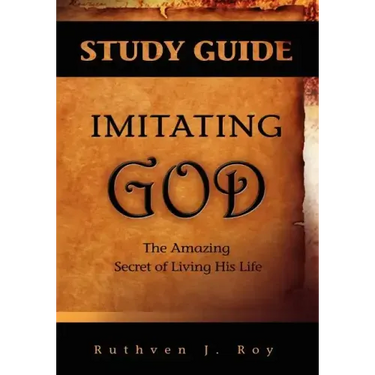 Imitating God Study Guide