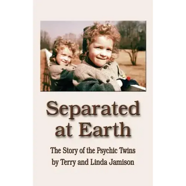 Separated at Earth: The Story of the Psychic Twins