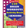 110+ BRAIN WORKOUTS Activity Book for SENIORS; Vol.2