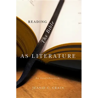 Reading the Bible as Literature: An Introduction