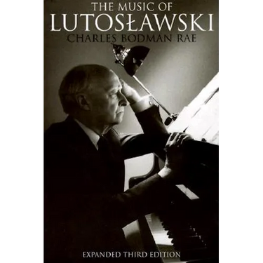 The Music of Lutoslawski