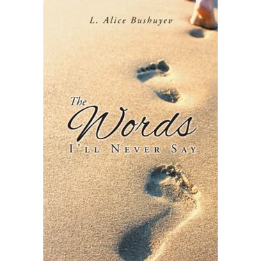 The Words I'll Never Say