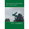 The People's Republic of 47th and Long