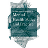 Beyond the Risk Paradigm in Mental Health Policy and Practice