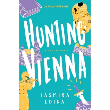 Hunting Vienna: A YA Contemporary Adventure