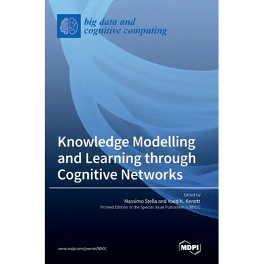 Knowledge Modelling and Learning through Cognitive Networks