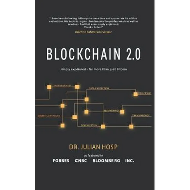 Blockchain 2.0 Simply Explained: Far More Than Just Bitcoin