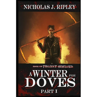 A Winter for Doves Part 1