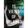 15 Views of Orlando
