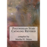 Polynesian Star Catalog: Revised