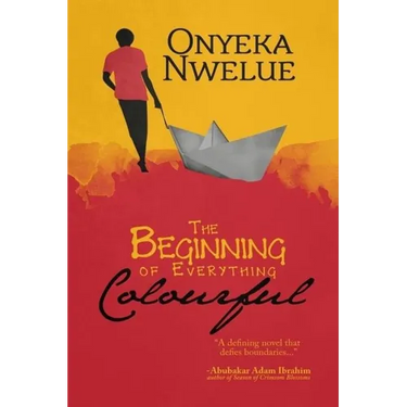 The Beginning of Everything Colourful