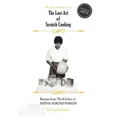 The Lost Art of Scratch Cooking