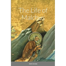 The Life of Malchus